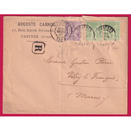 N°106 X2 + 115 MIXTE SAGE MOUCHON RECOMMANDE CASTRES TARN POUR VITRY LE FRANCOIS MARNE 1901 LETTRE COVER