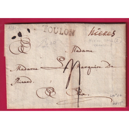 MARQUE HYERES VAR LENAIN N°1A + TOULON N°10 INDICE 15 POUR LA MARQUISE DE RICARD 1780 LETTRE COVER
