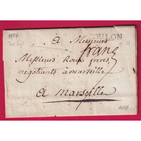 MARQUE FRANC DE TOULON 1787 LENAIN N°11 POUR MARSEILLE INDICE 16 LETTRE COVER