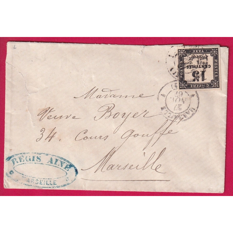 TAXE N°3 CAD MARSEILLE  12 1 + 4 12 4 POUR MARSEILLE 1867 LETTRE COVER