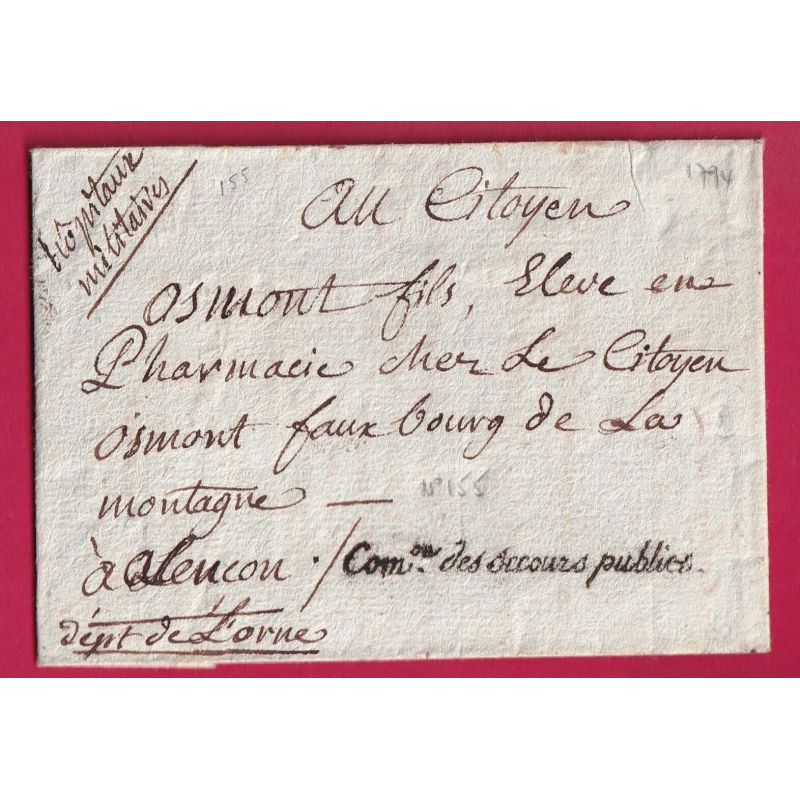 FRANCHISE COMMISSION DES SECOURS PUBLICS AN2 1796 ALENCON ORNE POUR LA MONTAGNE HOPITAUX MILITAIRE PHARMACIEN LETTRE
