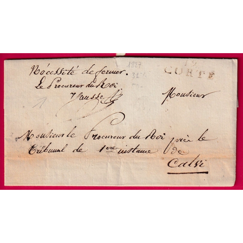 MARQUE 19 CORTE CORSE CONTRESEING FRANCHISE LE PROCUREUR DU ROI POUR CALVI 1827 LETTRE COVER