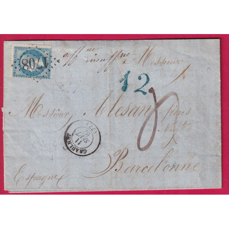 N°22 GC 1708 GRAULHET TARN POUR BARCELONNE ESPAGNE TAXE MANUSCRITE 4 + 12 ESPAGNOLE 1867 LETTRE COVER