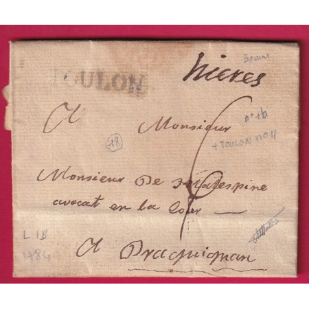 MARQUE HYERES LENAIN 1B + TOULON LENAIN N°11 1784 INDICE 18 SIGNE MATHIEU POUR DRAGUIGNAN LETTRE COVER