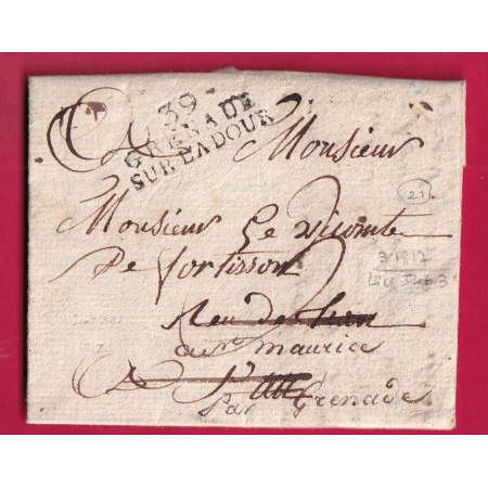 DEBOURSE DEB 64 PAU BASSES PYRENEES 1817 INDICE 16 DEPART 39 GRENADE SUR L'ADOUR LANDES REEXP POUR GRENADE LETTRE