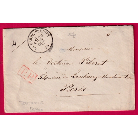 GUERRE 1870 TENTATIVE ENTREE SIEGE DE PARIS LA GARDE FREINET VAR 29 OCT 1870 PP FAUTE DE TIMBRE  LETTRE COVER