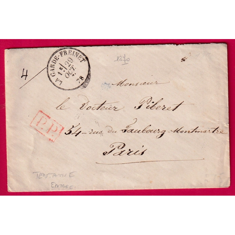 GUERRE 1870 TENTATIVE ENTREE SIEGE DE PARIS LA GARDE FREINET VAR 29 OCT 1870 PP FAUTE DE TIMBRE  LETTRE COVER