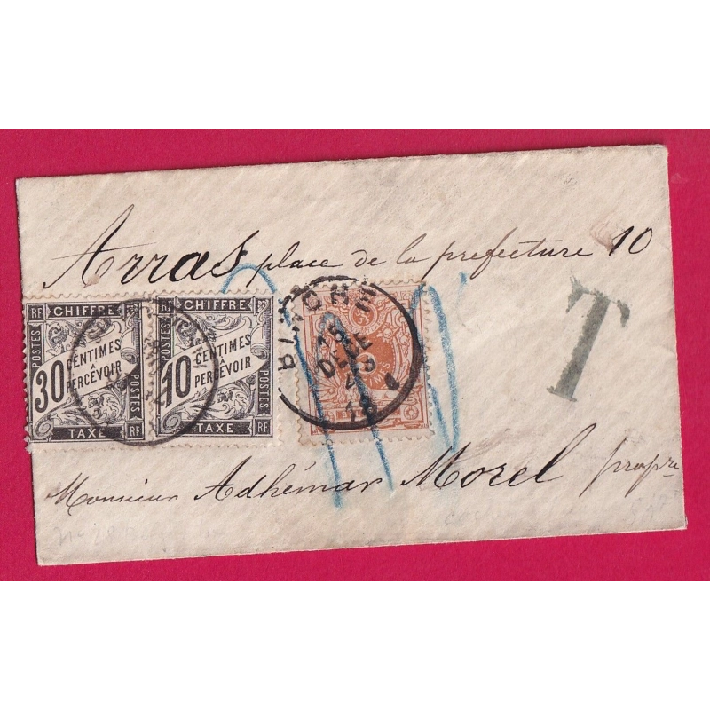 TIMBRE BELGE BINCHE BELGIQUE 1884 TAXE A 40C TYPE DUVAL 30 +10 POUR ARRAS PAS DE CALAIS LETTRE COVER