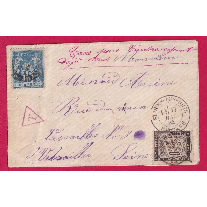 N°90 ST OUEN DES TOITS MAYENNE 1884 TAXE TYPE DUVAL 30C NOIR + TRIANGLE TAXE EN ROUGE TIMBRE AYANT DEJA SERVI LETTRE