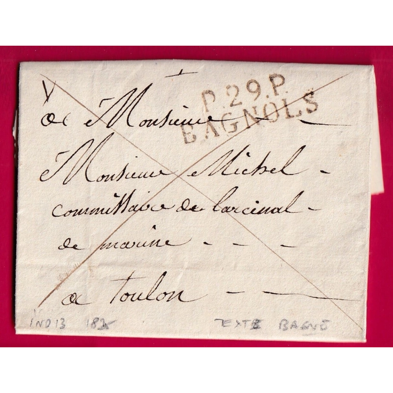 LETTRE ADRESSEE AU BAGNE DE TOULON MARQUE P29P BAGNOLS GARD 1825 POUR TOULON VAR CENSURE DANS TEXTE  LETTRE COVER