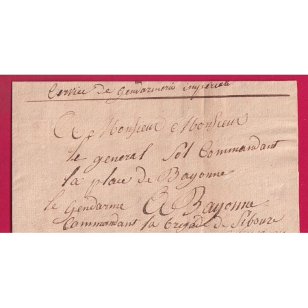 FRANCHISE SERVICE DE LA GENDARMERIE IMPERIALE ST JEAN DE LUZ 1811 POUR BAYONNE BASSES PYRENEES BRIGADE DE CIBOURE LETTRE