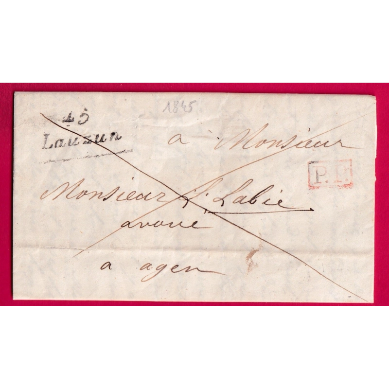 CURSIVE GRATTEE 45 LAUZUN LOT ET GARONNE + PP ROUGE 1845 POUR AGEN LETTRE COVER