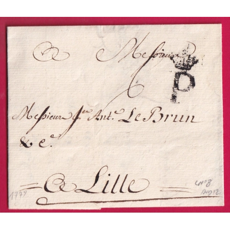 MARQUE P COURONNE PARIS LENAIN N°8 TRES BELLE FRAPPE 1772 POUR LILLE NORD LETTRE