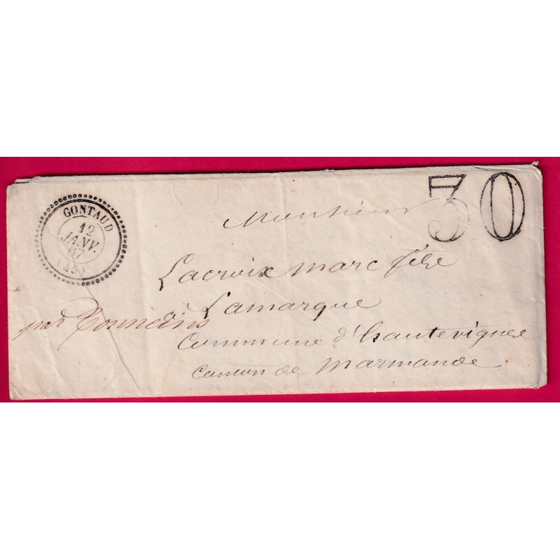 CAD TYPE 22 GONTAUD LOT ET GARONNE TEXTE TAMPON 30 POUR HAUTEVIGNES MARMANDE 1867 LETTRE COVER