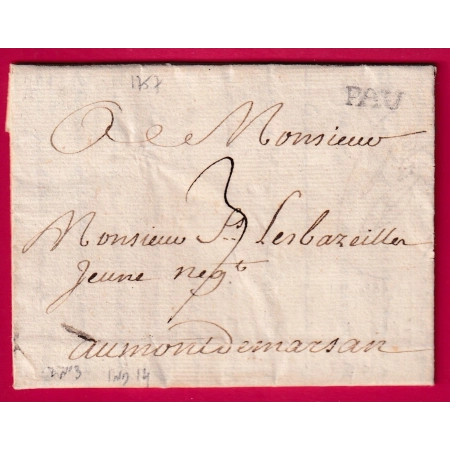 MARQUE PAU LENAIN N°3 INDICE 14 1757 BASSES PYRENEES POUR MONT DE MARSAN LANDES LETTRE COVER