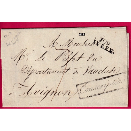 MARQUE CONQUIS 109 IVREE ITALIE ITALIA 1809 FRANCHISE CONSCRIPTION PREFET DE LA DOIRE AVIGNON PRE ST DIDIER AOSTE AOSTA
