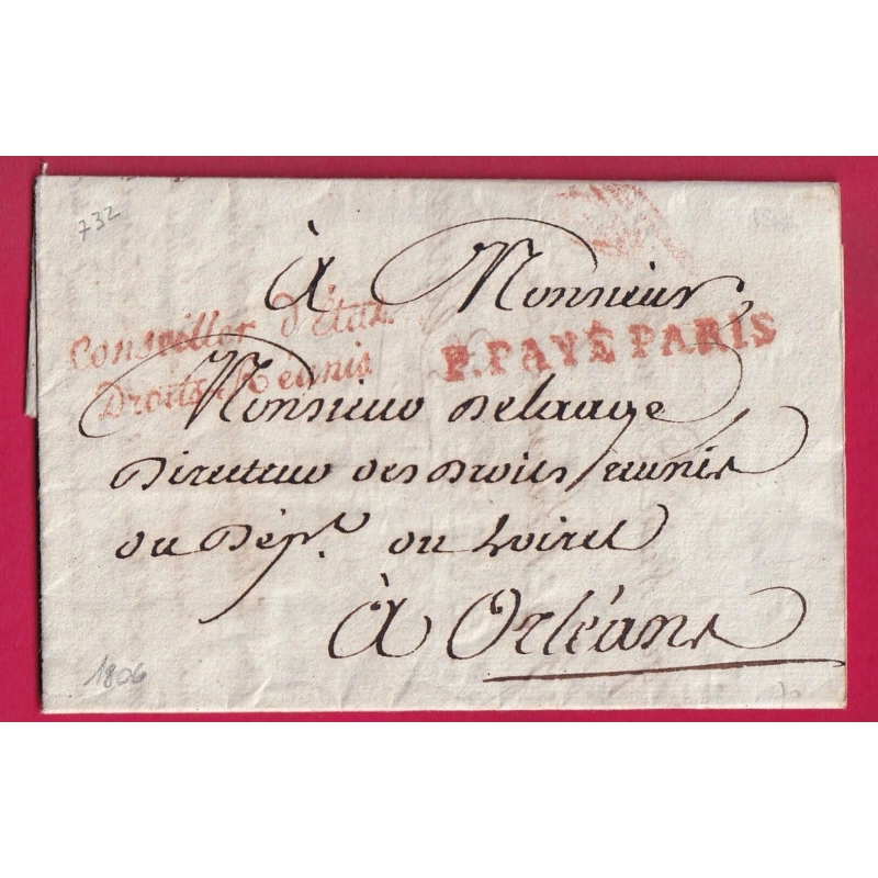 FRANCHISE CONSEILLER ETAT DROITS REUNIS PORT PAYE PARIS 1806 POUR ORLEANS LOIRET LETTRE COVER