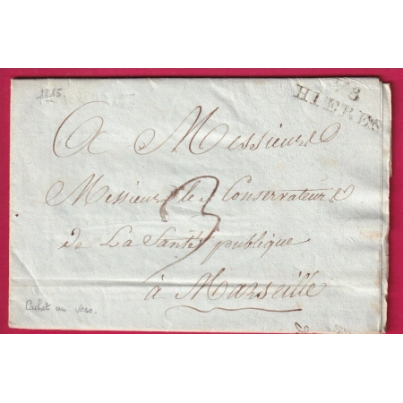 MARQUE 78 HYERES VAR 1815 LE CONSERVATEUR DE LA SANTE PUBLIQUE BORMES LES MIMOSAS POUR MARSEILLE LETTRE COVER