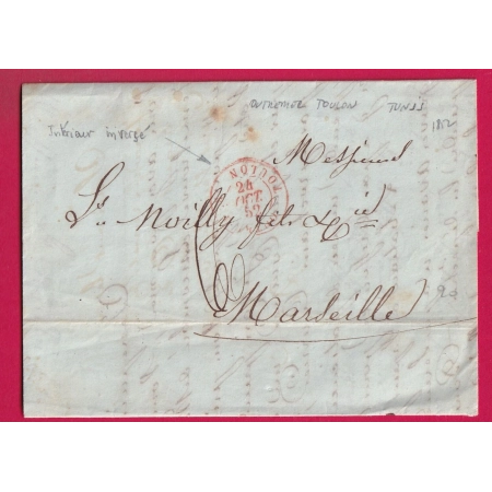 CAD OUTREMER TOULON EN ROUGE VAR TEXTE DE TUNIS TUNISIE 1852 POUR MARSEILLE LETTRE COVER