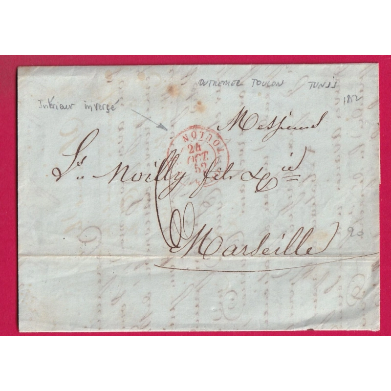 CAD OUTREMER TOULON EN ROUGE VAR TEXTE DE TUNIS TUNISIE 1852 POUR MARSEILLE LETTRE COVER