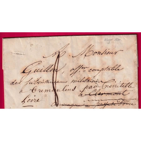 MARQUE PURIFIEE A TOULON VAR DEPART ALGER ALGERIE 1840 POUR TREMOULIN LOIRE PUIS CLERMONT PUY DE DOME LETTRE COVER