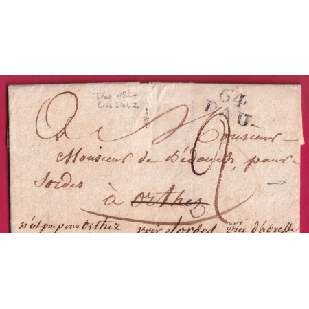 DEBOURSE DEB 64 ORTHEZ BASSES PYRENEES 1827 DEPART PAU POUR PEYREHORADE LANDES INDICE 18 LETTRE COVER