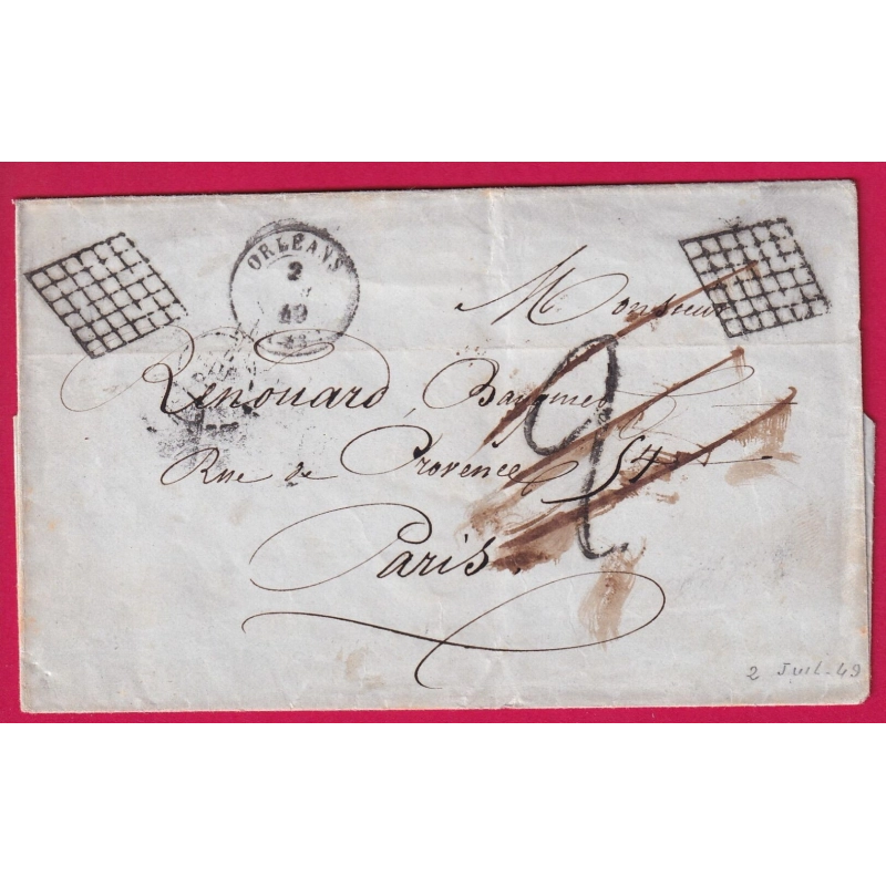 CAD TYPE 15 ORLEANS LOIRET + 2 GRILLES TAXE TAMPON 2 ANNULEE POUR PARIS 2 JUILLET 1849 LETTRE COVER