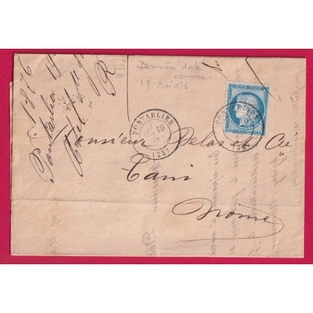 N°60 CAD TYPE 17 PONTARLIER DOUBS 19 MI 1876 POUR TAIN DROME TEXTE LA GARE CAD T17 EN BLEU TAIN AU DOS LETTRE COVER