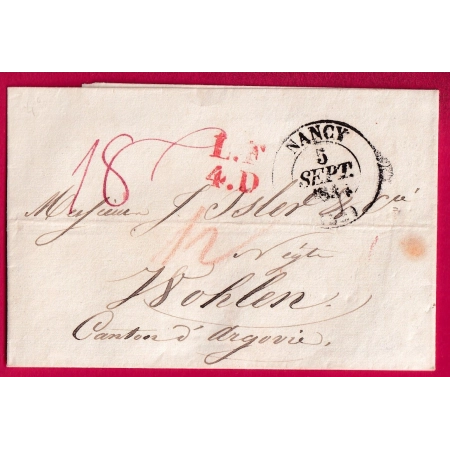 CAD TYPE 13 NANCY MEURTHE ET MOSELLE 1834 POUR WOHLEN CANTON ARGOVIE SUISSE LETTRE COVER