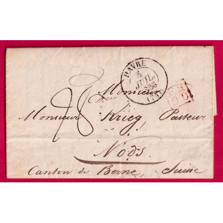 CAD TYPE 13 LE HAVRE SEINE INFERIEURE 1836 POUR NODS SUISSE CANTON DE BERN LETTRE COVER