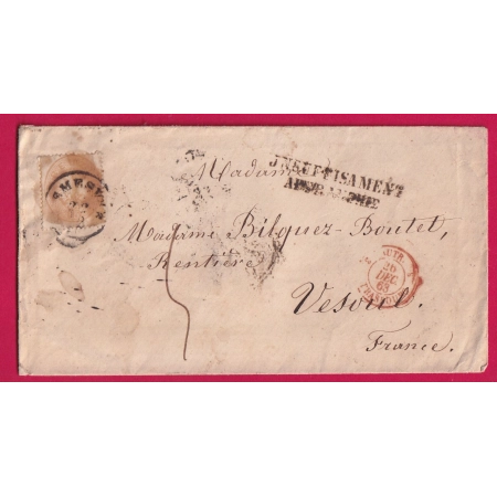 TIMBRE AUTRICHE AUSTRIA GRIFFE RARE INSUFFISAMENT AFFRANCHIE POUR VESOUL HAUTE SAONE 1863 LETTRE COVER