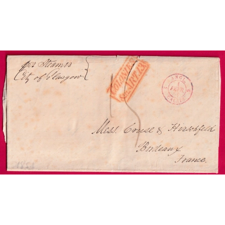 LETTRE DE PHILADELPHIA USA 1851 STEAMER CITY OF GLASGOW GRIFFE LIVERPOOL SHIP AU DOS POUR BORDEAUX LETTRE COVER