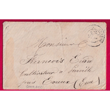 LETTRE SANS TIMBRE CHATOU SEINE 3 MAI 1871 COMMUNE DE PARIS POUR EVREUX SORTIE PAR PORTEUR ?? LETTRE