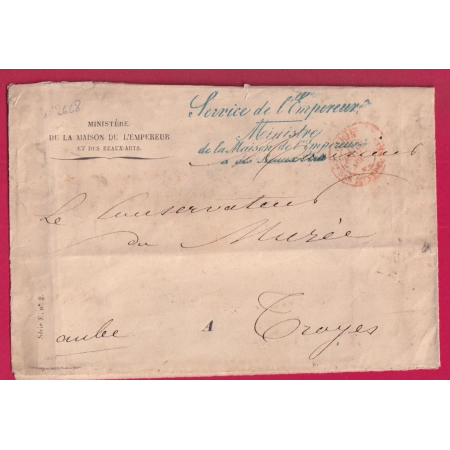 FRANCHISE SERVICE DE L' EMPEREUR MINISTRE MAISON EMPEREUR ET BEAUX ARTS PARIS 1865 POUR TROYES AUBE LETTRE