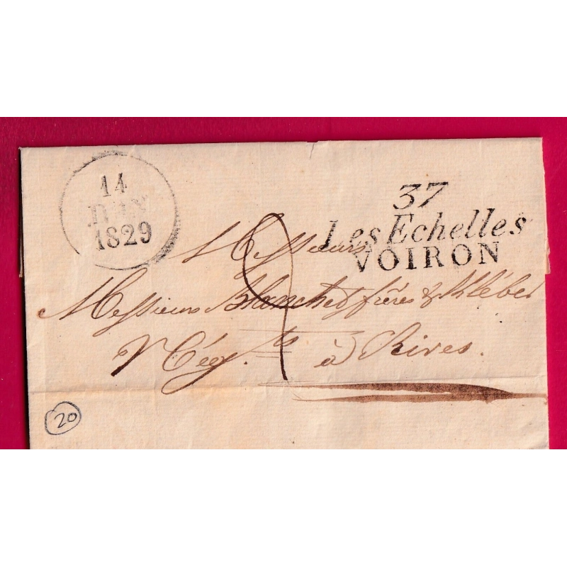 DOUBLE CURSIVE 37 LES ECHELLES VOIRON 1829 POUR RIVES INDICE 20 LETTRE
