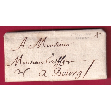 LETTRE DE MACON SAONE ET LOIRE 1665 POUR BOURG EN BRESSE MENTION PORT 2 SOLS INDICE 19 LETTRE