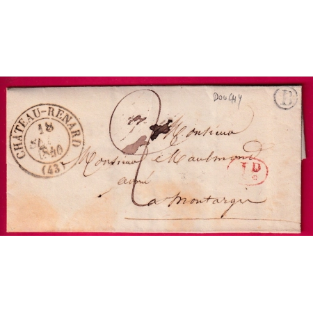 CAD TYPE 13 CHATEAU RENARD BOITE RURALE B DOUCHY + DECIME RURAL POUR MONTARGIS LETTRE
