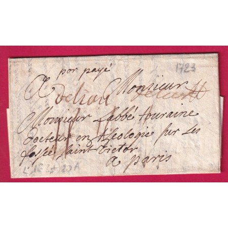 MARQUE MANUSCRIT DE LYON RHONE + PORT PAYE ET FRANC MANUSCRIT 1723 POUR PARIS LETTRE COVER