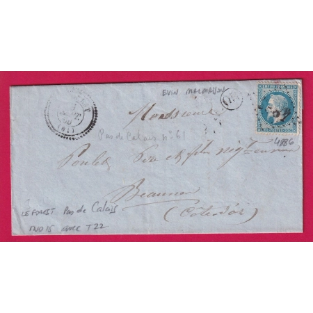 N°29 GC 4886 LEFOREST PAS DE CALAIS CAD TYPE 22 OR EVIN MALMAISON POUR BEAUNE COTE D'OR INDICE 15 LETTRE
