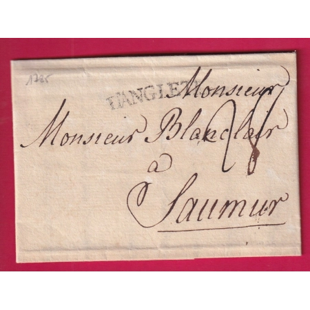 MARQUE D' ANGLETERRE 1785 LONDRES LONDON POUR SAUMUR MAINE ET LOIRE LETTRE COVER