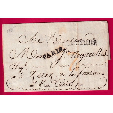 MARQUE MONTPELLIER HERAULT 1785 MARQUE DE TRANSIT PARIS POUR XERES DE LA FRONTIERE ESPAGNE SPAIN LETTRE