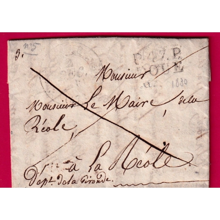 MARQUE P47P DOUE MAINE ET LOIRE + CAD TYPE 12 1830 RARE ASSOCIATION NON SIGNALE SUR CE BUREAU POUR LA REOLE GIRONDE