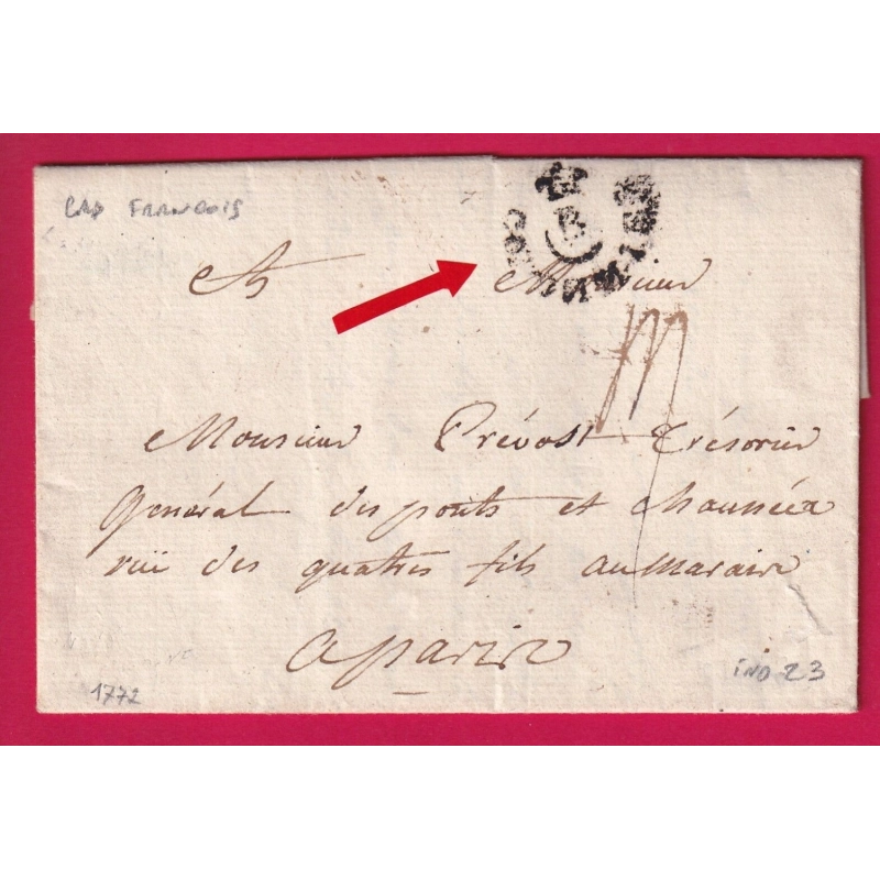 MARQUE B COURONNE DE BORDEAUX RARE INDICE 23 TEXTE DE CAP FRANCOIS GUADELOUPE POUR PARIS 1772 LETTRE