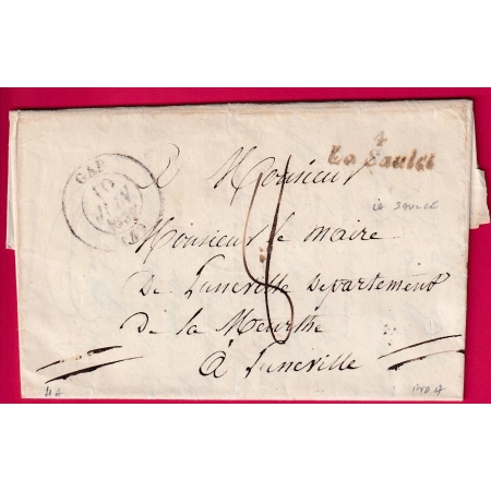 CURSIVE 4 LA SAULCE HAUTES ALPES CAD TYPE 13 GAP 1839 TEXTE LE MAIRE POUR LUNEVILLE MEURTHE ET MOSELLE INDICE 17 LETTRE