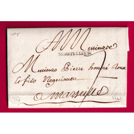 MARQUE DE MONTPELLIER HERAULT LENAIN N°5 1761 POUR MARSEILLE INDICE 14 LETTRE