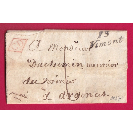 CURSIVE 13 VIMONT CALVADOS CD ROUGE TAXE LOCALE 1 POUR ARGENCES 1837 LETTRE