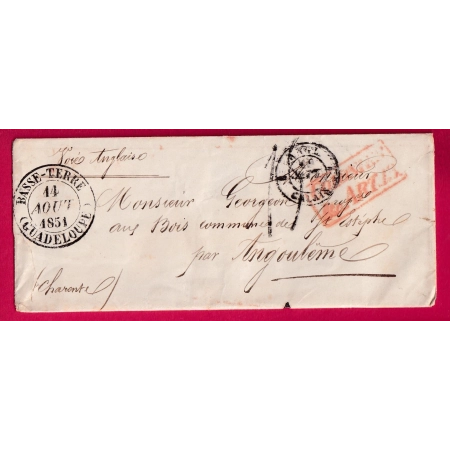 CAD BASSE TERRE GUADELOUPE 1851 VOIE ANGLAISE TAXE 15 CHARENTE CURSIVE 15 ROULLET AU DOS RARE INDICE 20 LETTRE
