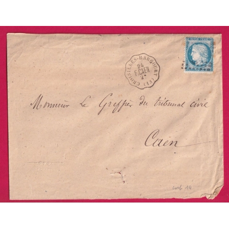 N°60 CONVOYEUR STATION CROISILLES HARCOURT CALVADOS POUR CAEN INDICE 14 LETTRE