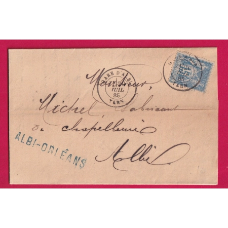 N°90 CAD T18 GARE ALBI TARN GRIFFE DE GARE ALBI ORLEANS EN BLEU POUR ALBI 1885 LETTRE