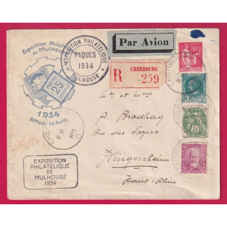 ENTIER 50C PAIX EXPOSITION PHILATELIQUE MULHOUSE 1934 + N° 111 291 293 RECOMMANDE CHERBOURG MANCHE KINGERSHEIM HAUT RHIN